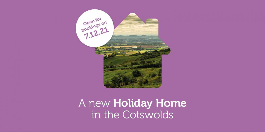 The new Cotswolds Holiday Home will open for bookings on 7th December 2021 at 7pm